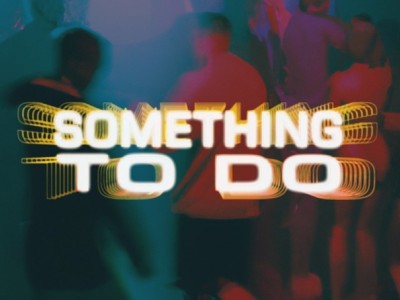 Something To Do - Short Film